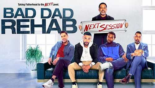 Tune In: TV One’s ‘Bad Dad Rehab: The Next Session’ Starring Lamman Rucker & Big Daddy Kane Premieres On Father’s Day Tune In: TV One’s ‘Bad Dad Rehab: The Next Session’ Starring Lamman Rucker & Big Daddy Kane Premieres On Father’s Day